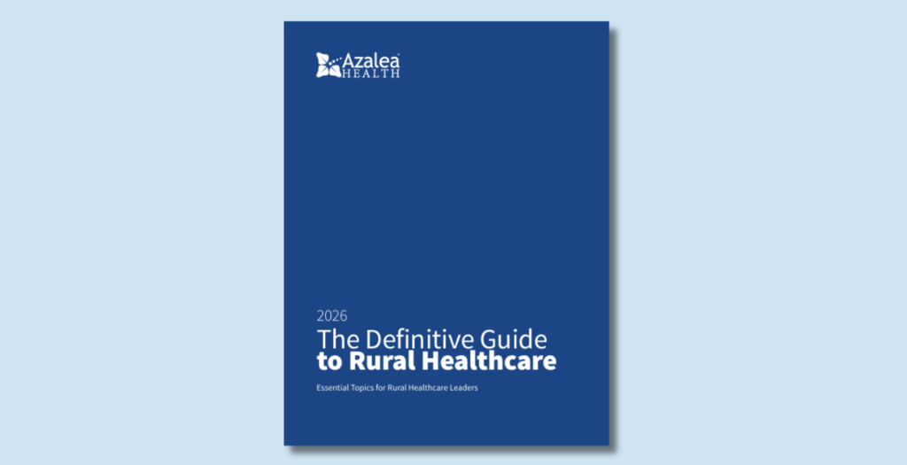 Cover of 2026 Definitive Guide to Rural Healthcare for resource center
